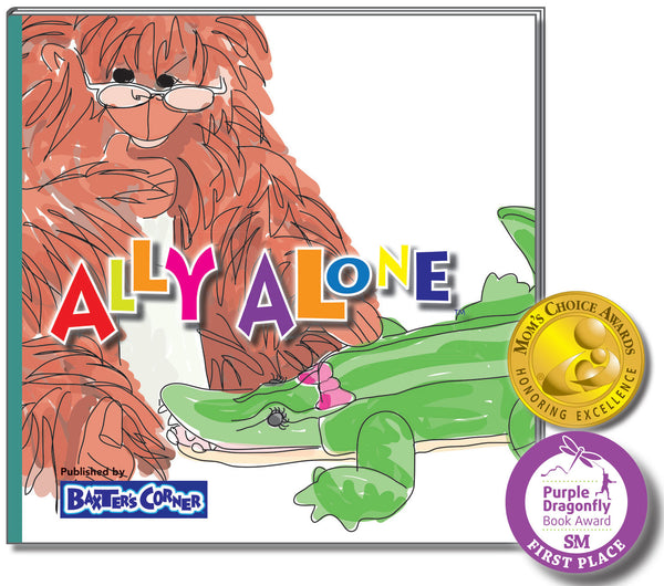 Ally Alone award winning children's book about Resilience, feeling different because loss of parent for any reason