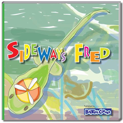 "Sideways Fred" - Story About Determination