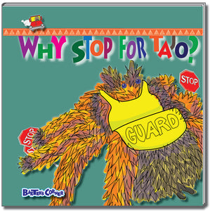 "Why Stop For Tajo?" Hardcover - Story About Respecting Rules for Toddlers
